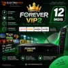 Forever VIP2 12 Mois – Renouvellement Serveur par Serial Number 1 Forever VIP2 12 Mois